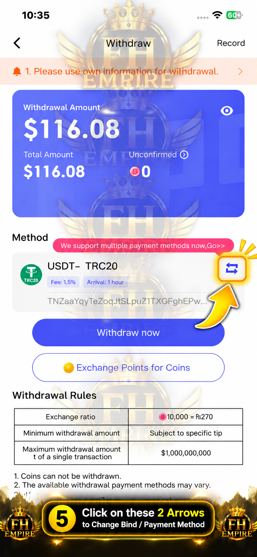 Step 5 - Change Withdrawal Method