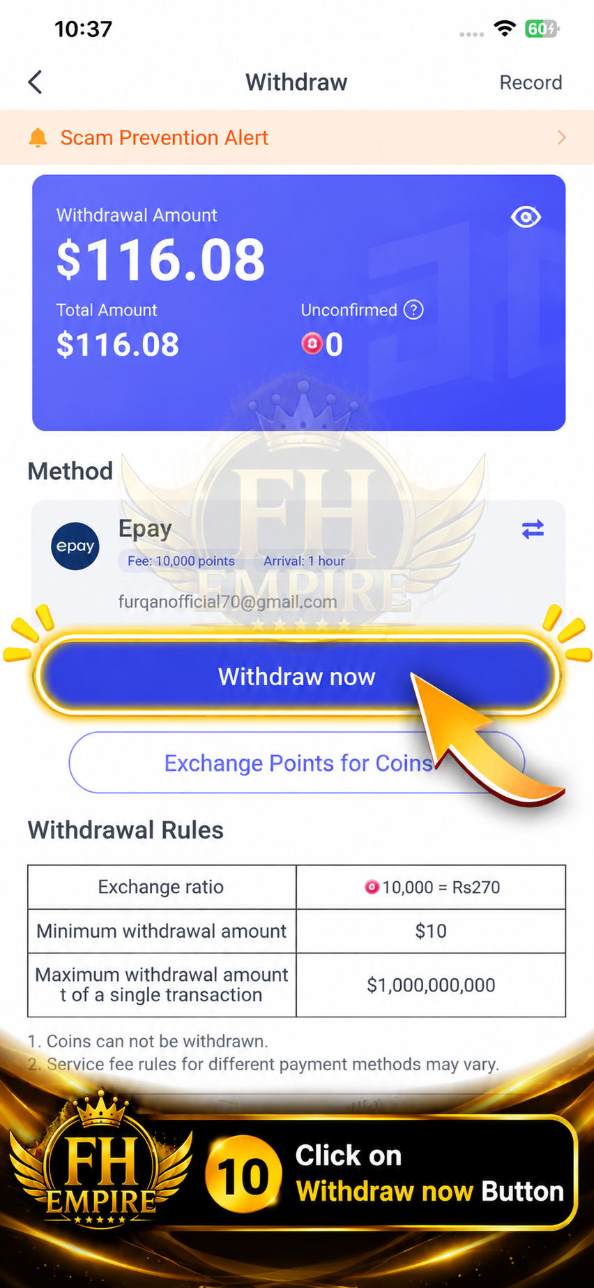 Step 10 - Tap Withdraw Now