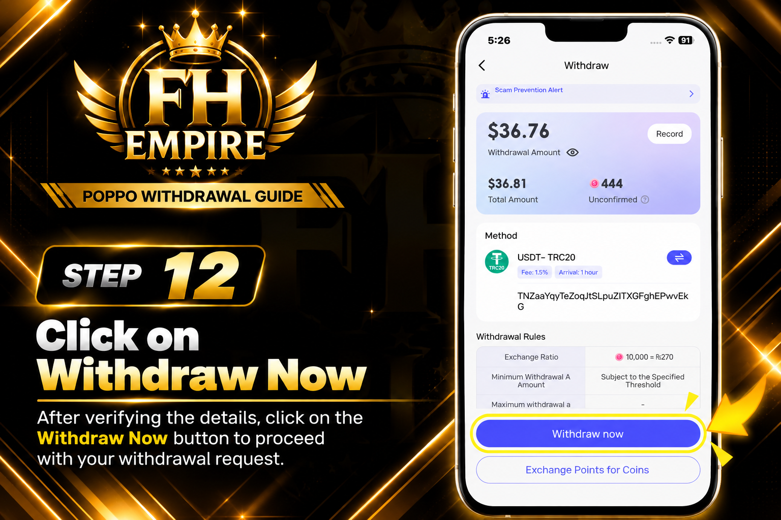 Step 12 - Click Withdraw Now